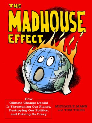 cover image of The Madhouse Effect